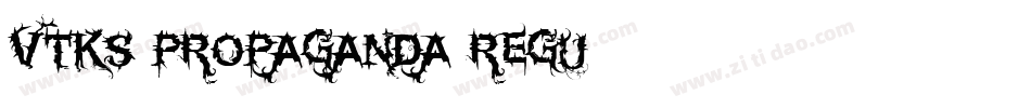 Vtks Propaganda Regu字体转换